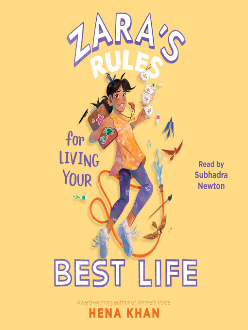 Title details for Zara's Rules for Living Your Best Life by Hena Khan - Available